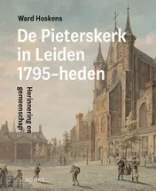 Omslag van Pieterskerk Leiden 1795-heden