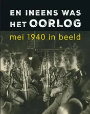 Omslag van En ineens was het oorlog