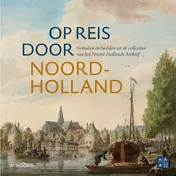 Omslag van Op reis door Noord-Holland