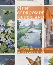 Omslag van Mijn gedroomde Nederland