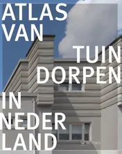 Omslag van Atlas van tuindorpen in Nederland