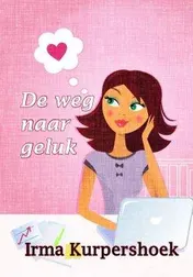 Omslag van De weg naar geluk