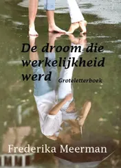 Omslag van De droom die werkelijkheid werd