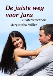 Omslag van De juiste weg voor Jara