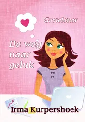 Omslag van De weg naar geluk