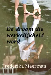 Omslag van De droom die werkelijkheid werd