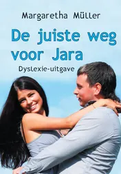 Omslag van De juiste weg voor Jara