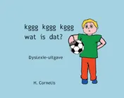 Omslag van Kggg kggg kggg wat is dat?