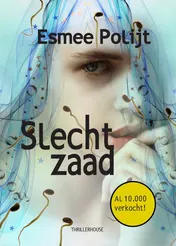 Omslag van Slecht zaad