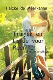 Omslag van Tragiek en liefde voor Reemke