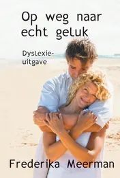 Omslag van Op weg naar echt geluk