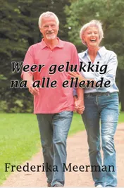 Omslag van Weer gelukkig na alle ellende