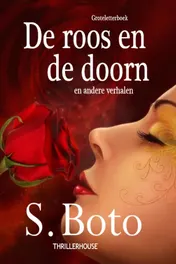 Omslag van De roos en de doorn - Groteletterboek