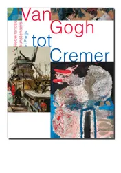 Omslag van Van Gogh tot Cremer