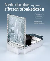 Omslag van Nederlandse zilveren tabaksdozen 1650-1800