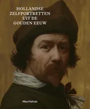 Omslag van Hollandse zelfportretten uit de Gouden Eeuw