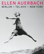 Omslag van Ellen Auerbach - Berlijn-Tel Aviv-New York