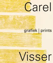 Omslag van Carel Visser Grafiek / Print