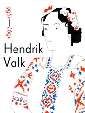 Omslag van Hendrik Valk 1897-1986