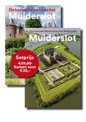 Omslag van De Kasteeltuinen van het Muiderslot + Muiderslot, het stoerste rijksmuseum van Nederland