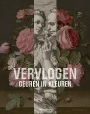 Omslag van Vervlogen geuren en kleuren