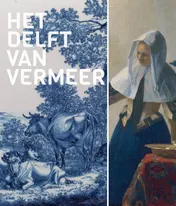 Omslag van Het Delft van Vermeer