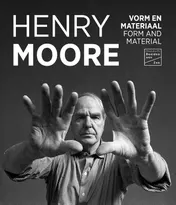 Omslag van Henry Moore - Vorm en materiaal