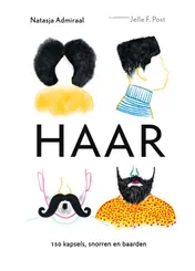 Omslag van Haar - 150 kapsels, snorren en baarden
