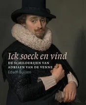 Omslag van Ick soeck en vind – De schilderijen van Adriaen van de Venne