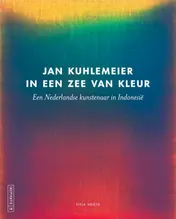 Omslag van Jan Kuhlemeier in een zee van kleur
