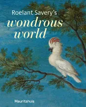 Omslag van Roelant Savery's - Wondrous world