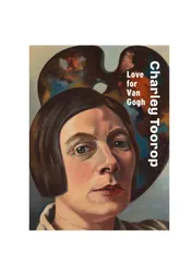 Omslag van Charley Toorop: Love for Van Gogh
