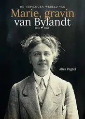 Omslag van De vervlogen wereld van Marie, gravin van Bylandt (1874-1968)
