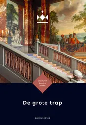 Omslag van De grote trap - Paleis Het Loo