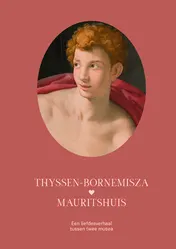 Omslag van Thyssen–Bornemisza & Mauritshuis