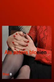 Omslag van Als asters bloeien