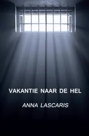 Omslag van Vakantie naar de hel