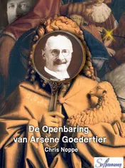 Omslag van De openbaring van Arsene Goedertier