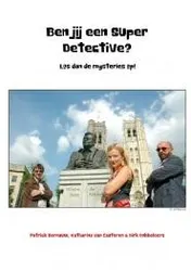 Omslag van Ben jij een super detective?