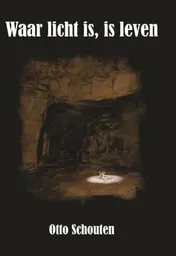 Omslag van Waar licht is, is leven