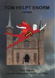 Omslag van Tom helpt enorm