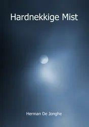 Omslag van Hardnekkige mist