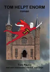 Omslag van Tom helpt enorm
