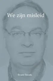 Omslag van We zijn misleid