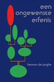 Omslag van Een ongewenste erfenis