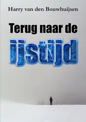 Omslag van Terug naar de ijstijd