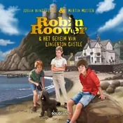 Omslag van Robin Roover & het geheim van Lingerton Castle