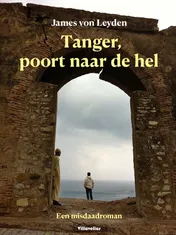 Omslag van Tanger, poort naar de hel