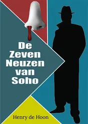 Omslag van De Zeven Neuzen van Soho