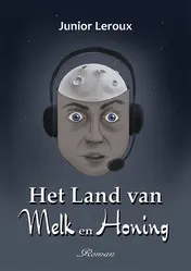 Omslag van Het Land van Melk en Honing